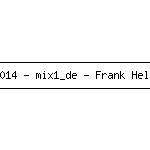 20-03-2014 - mix1_de - Frank Heller.jpg